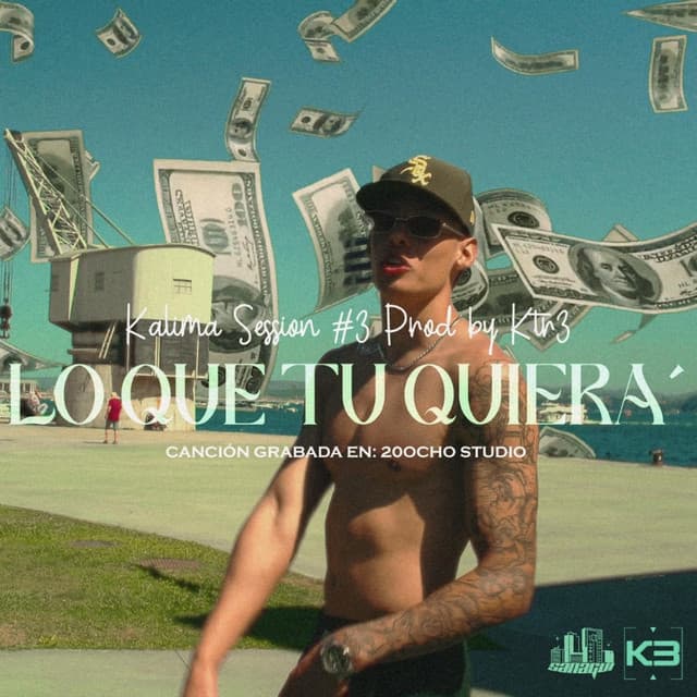 Portada del sencillo KALIMA V.3 LO QUE TU QUIERA´ de KTR3, Sanagui y 20ocho.