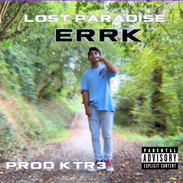 Portada del sencillo LO$t PARADISE de ERRKA y KTR3.