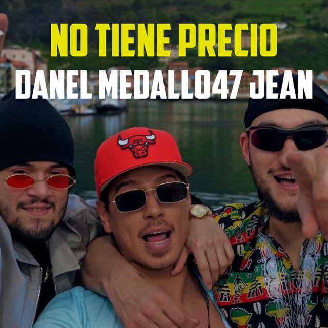 Portada del sencillo No Tiene Precio de Danel, Medallo 47, Jean Music y KTR3.